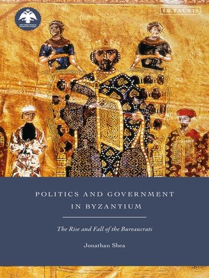 cover image of Politics and Government in Byzantium